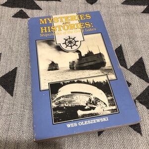 Mysteries and Histories: Shipwrecks of the Great Lakes